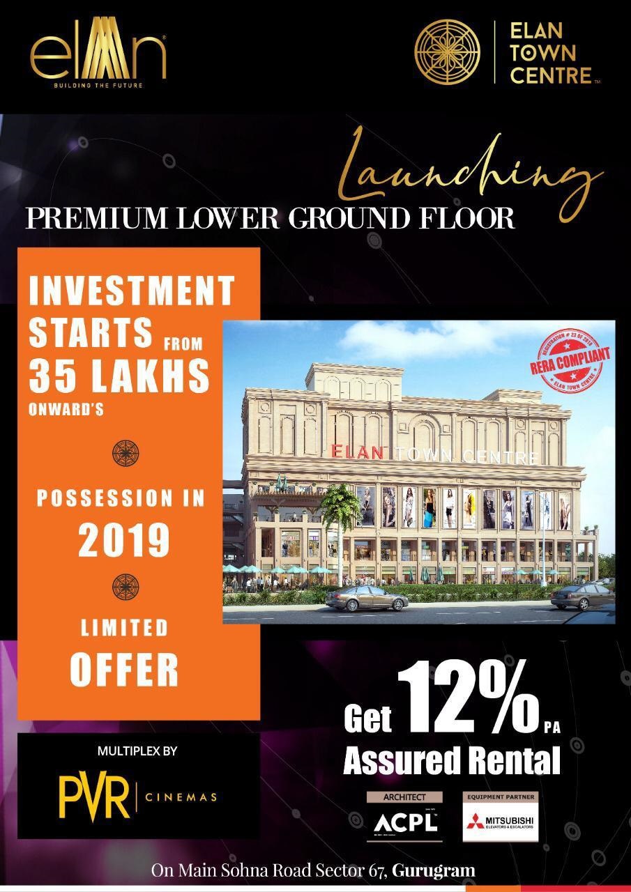 Launching premium lower ground floor at Elan Town Center in Gurgaon Update